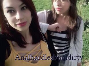 Analhardlesbiandirty