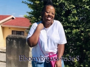 Ebonybigass4u368