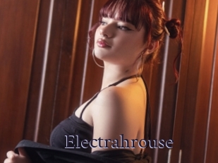 Electrahrouse