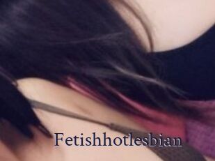 Fetishhotlesbian