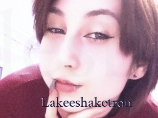 Lakeeshaketron