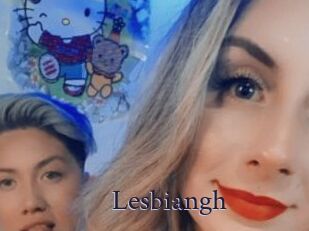 Lesbiangh