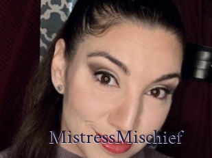 MistressMischief