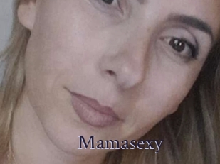 Mamasexy