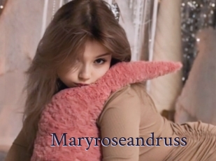 Maryroseandruss