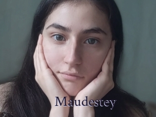 Maudestey