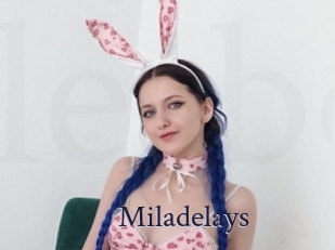 Miladelays