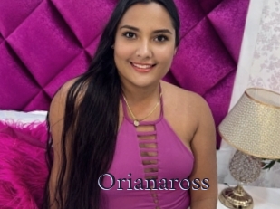 Orianaross