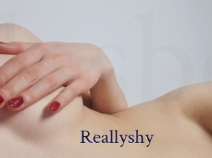 Reallyshy