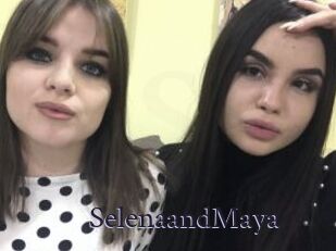 SelenaandMaya