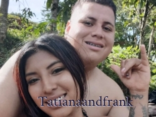Tatianaandfrank