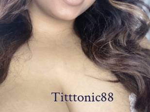 Titttonic88