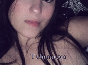 Tulunaroja