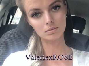 ValeriexROSE