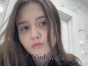 Violawells