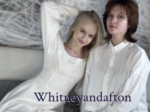 Whitneyandafton
