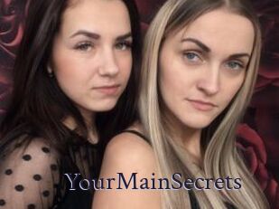 YourMainSecrets